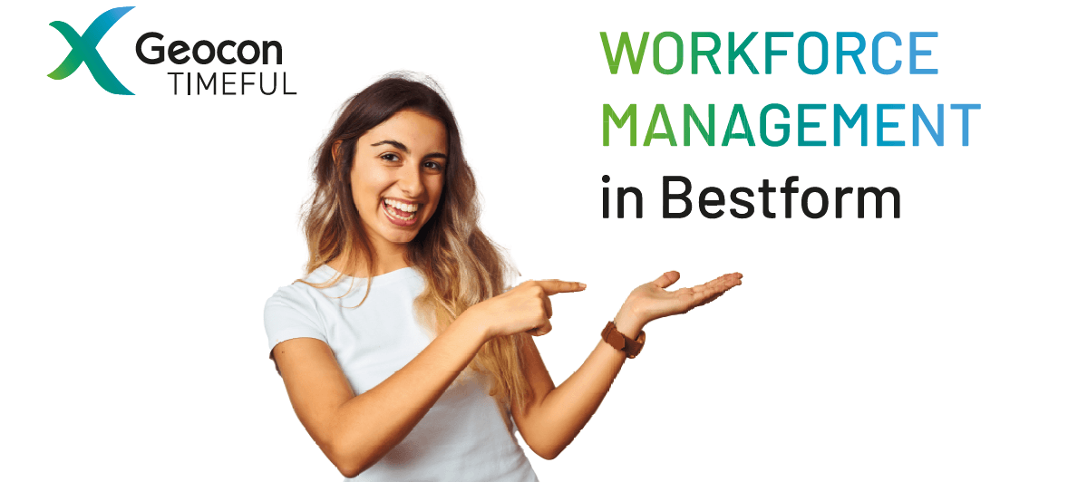 Geocon TIMEFUL - Workforce Management in Bestform